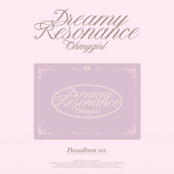 OH MY GIRL | 오마이걸 | 10th Mini Album [ DREAMY RESONANCE ] POCA ALBUM VER