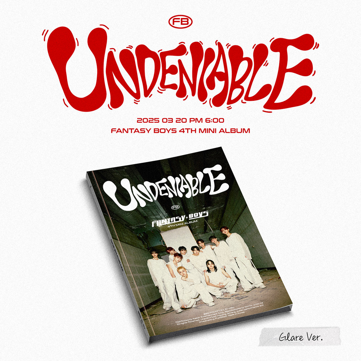 FANTASY BOYS | 판타지보이즈 | 4th Mini Album [ UNDENIABLE ]