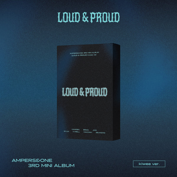 AMPERS&ONE | 앰퍼샌드원 | 3rd Mini Album [ LOUD & PROUD ] Kiwee Ver