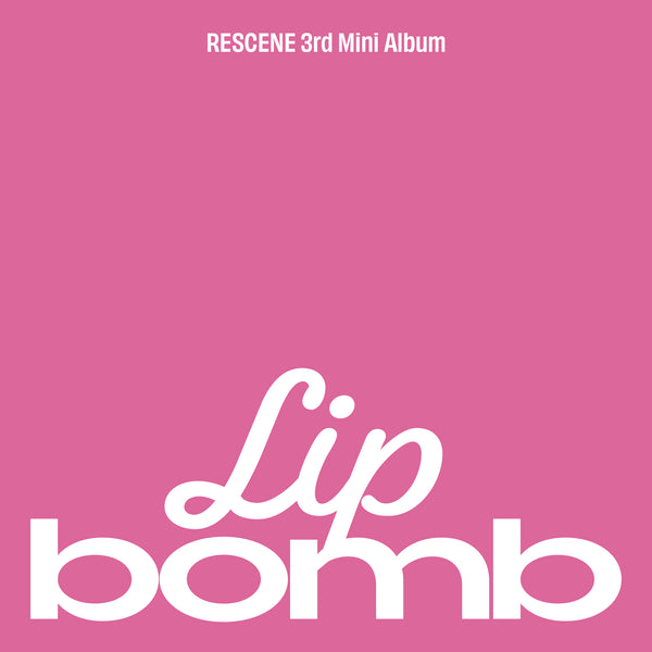 RESCENE | 리센느 | 3rd Mini Album [ LIP BOMB ] QR Lip Balm Ver