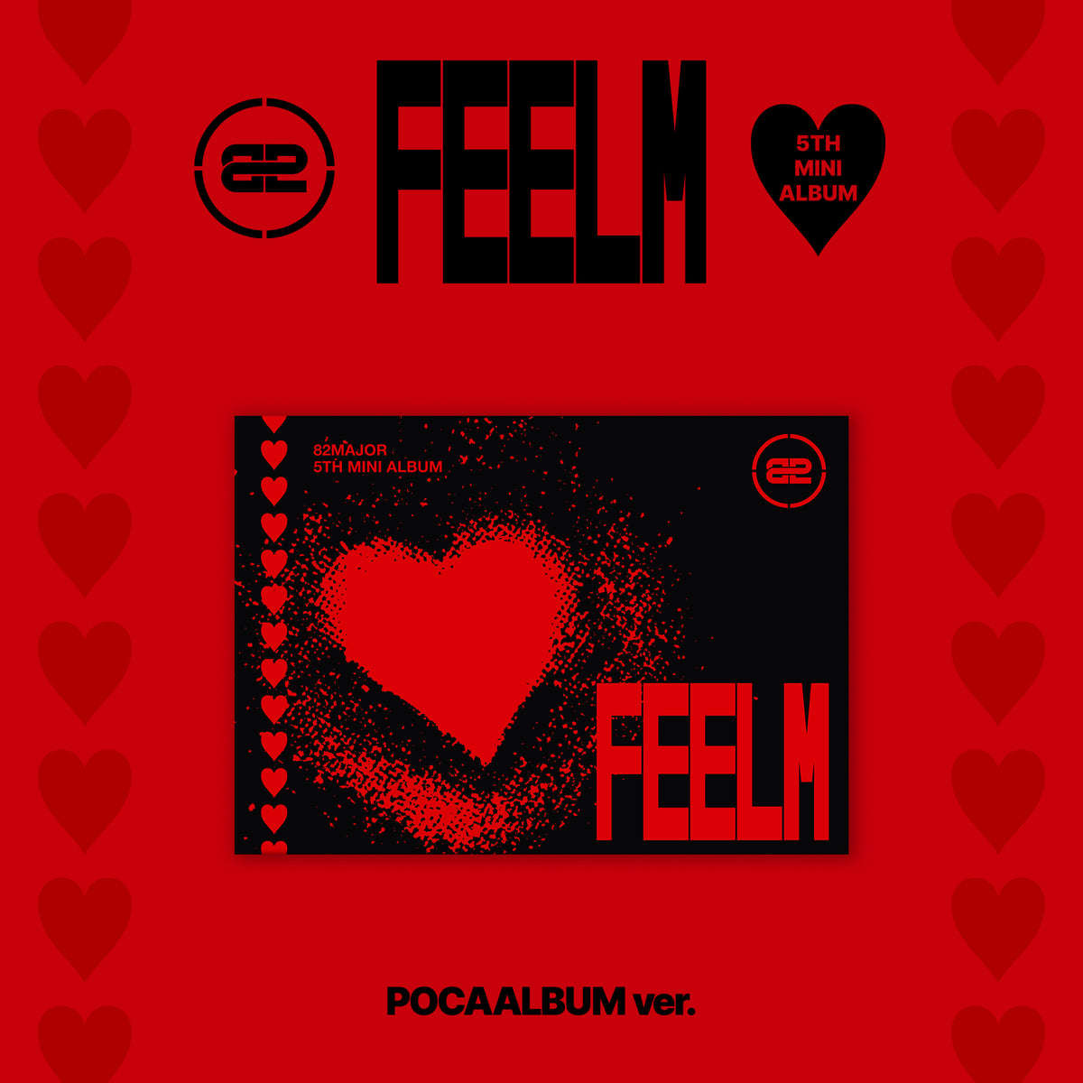 82MAJOR | 82메이저 | 5th Mini Album [ FEELM ] Poca Ver