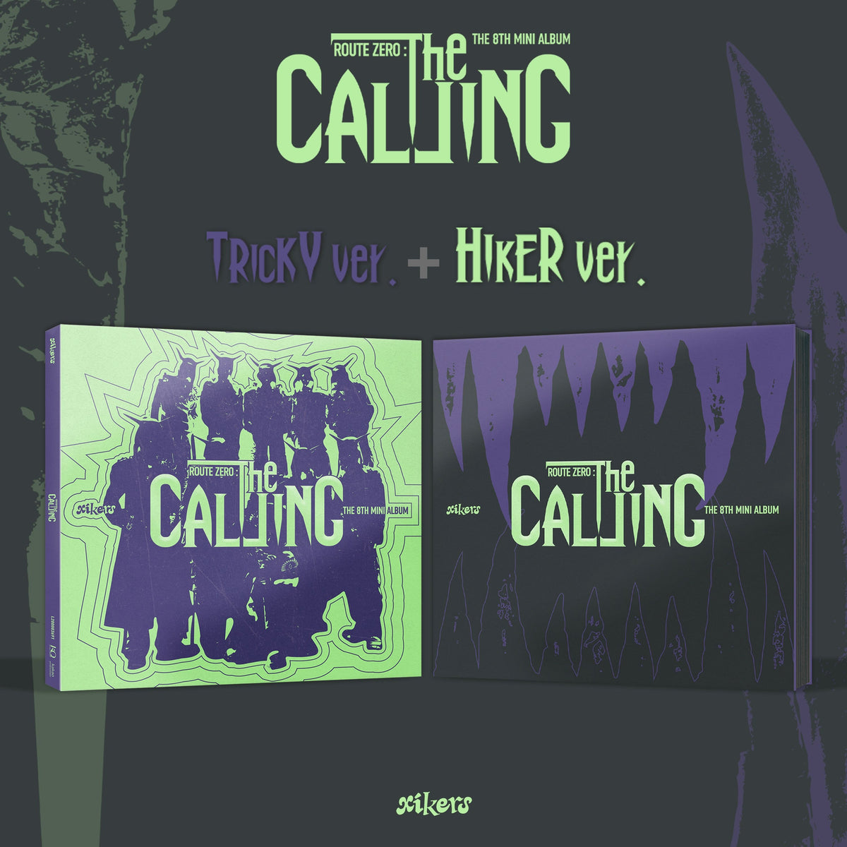 XIKERS | 싸이커스 | 8th Mini Album [ ROUTE ZERO: THE CALLING ]