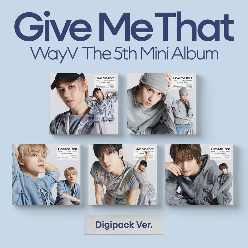 WAYV | 웨이션브이 | 5th Mini Album [ GIVE ME THAT ] Digipack Ver