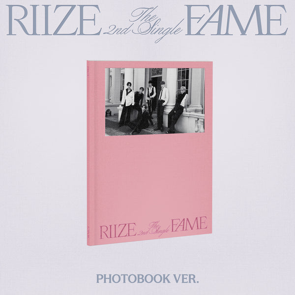 RIIZE | 라이즈 | 2nd Single Album [ FAME ] Photobook Ver