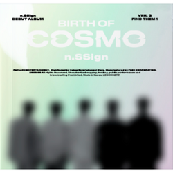 n.SSign | 엔싸인 | DEBUT ALBUM [BIRTH OF COSMO] (Find Them 3, 4 ver)