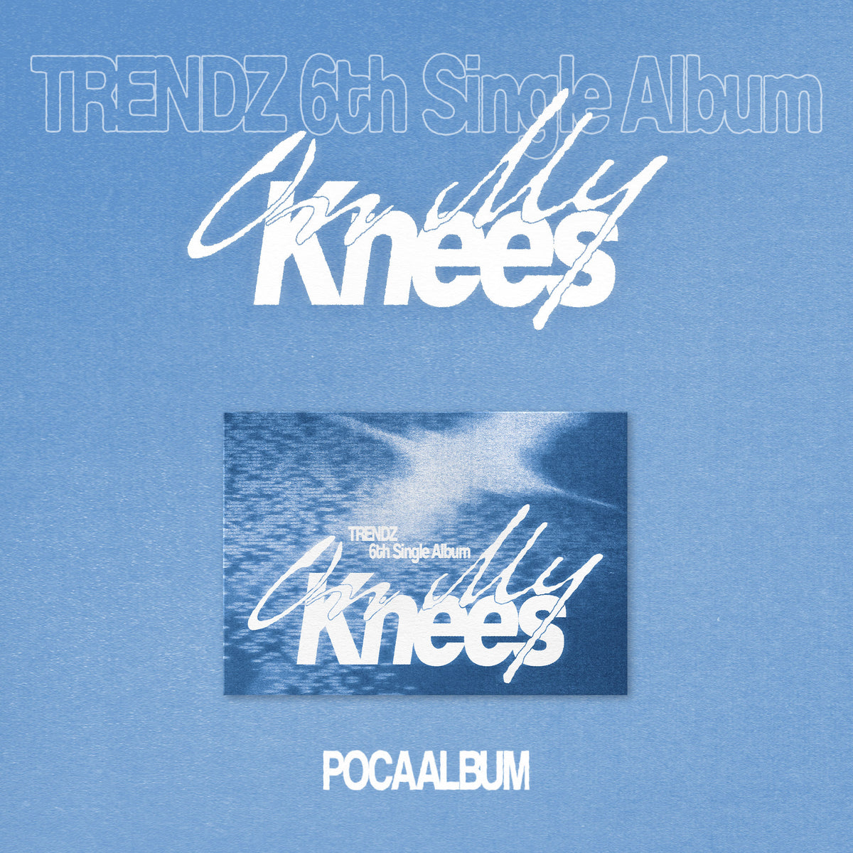 TRENDZ | 트렌드지 | 6th Single Album [ ON MY KNEES ] Poca Album Ver