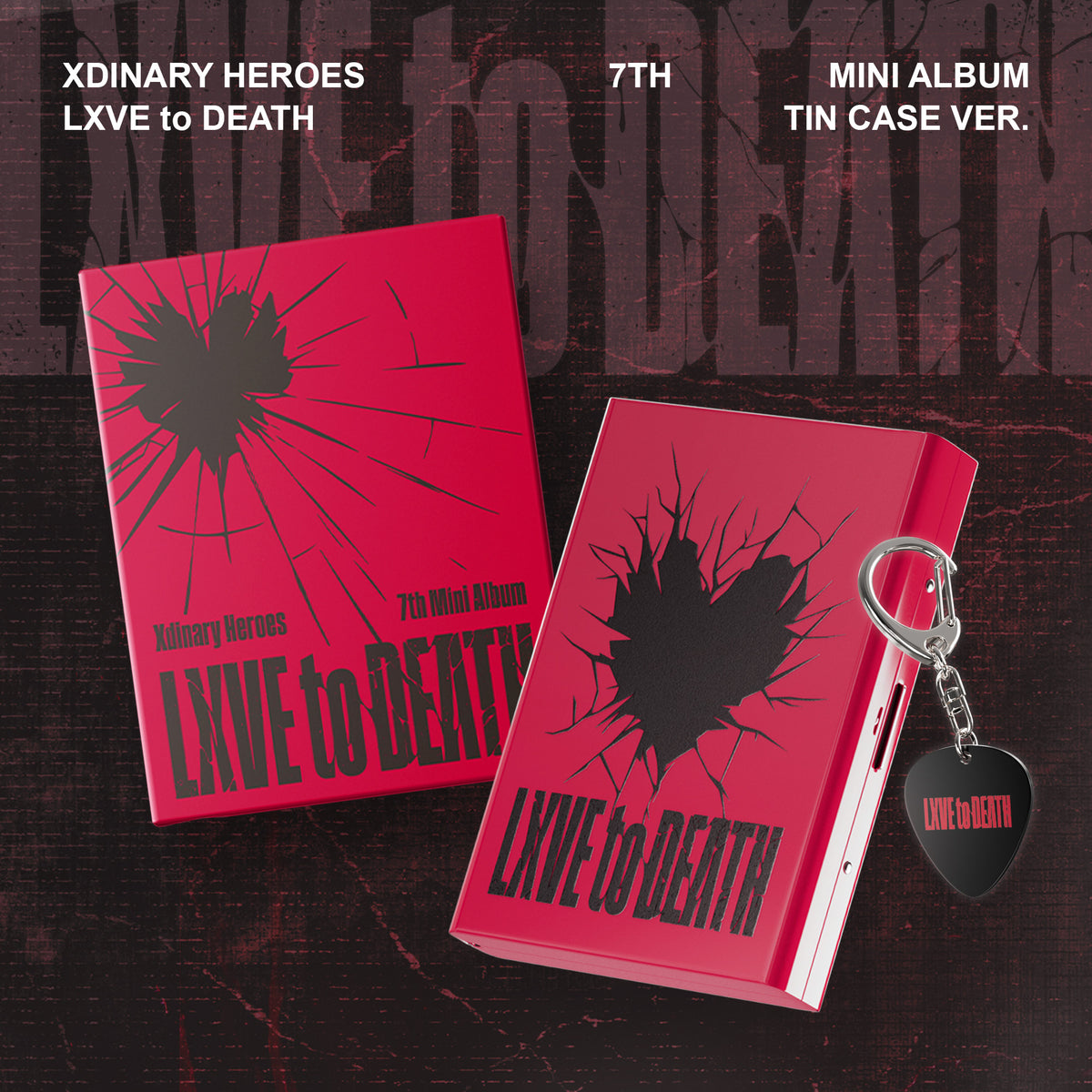 XDINARY HEROES | 엑스디너리 히어로즈 | 7th Mini Album [ LXVE TO DEATH ] Tin Case Ver
