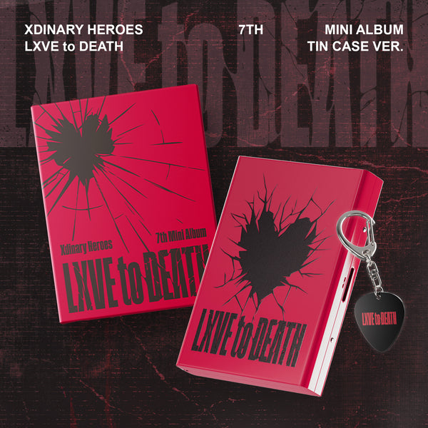 XDINARY HEROES | 엑스디너리 히어로즈 | 7th Mini Album [ LXVE TO DEATH ] Tin Case Ver