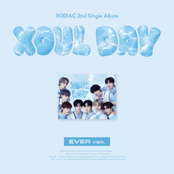 XODIAC | 소디엑 | [ XOUL DAY ] Ever Ver