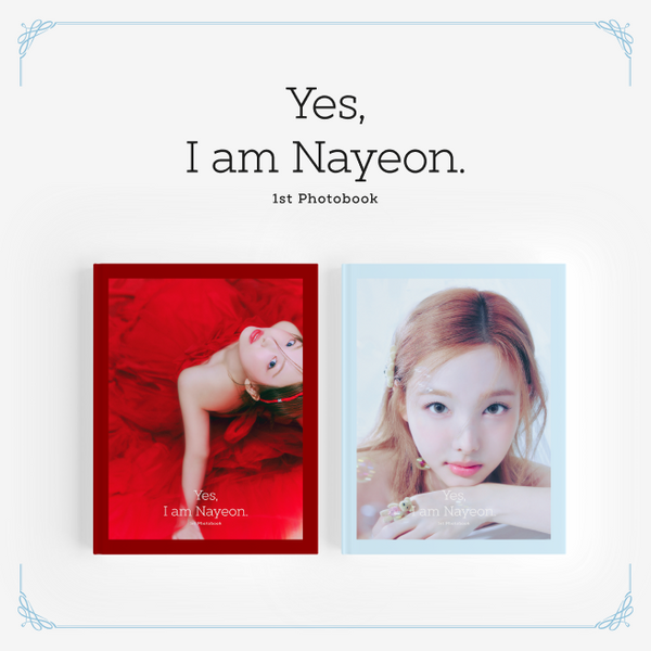 TWICE | NAYEON | 나연 | [ YES, I AM NAYEON: 1ST PHOTOBOOK ]