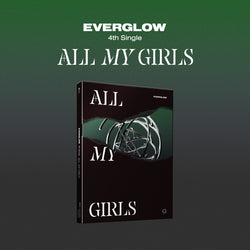 EVERGLOW | 에버글로우 | 4th Single Album [ALL MY GIRLS]