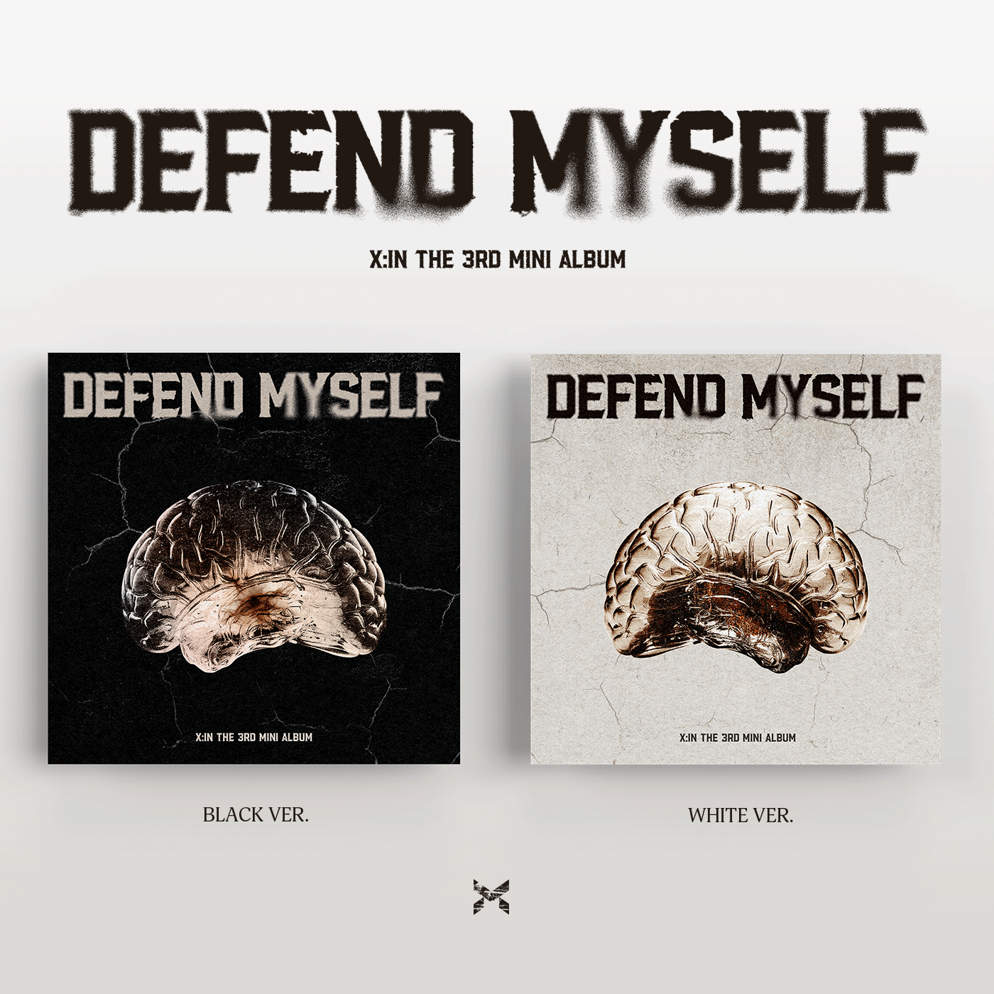 X:IN | 엑신 | 3rd Mini Album [ DEFEND MYSELF ]