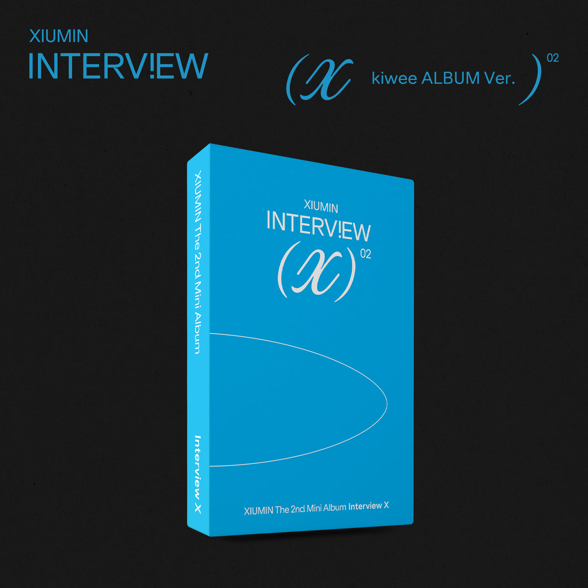 XIUMIN | 시우민 | [ INTERVIEW X ] Kiwee Album Ver
