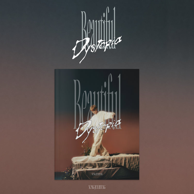 YONG JUNHYUNG | 용준형 | [ BEAUTIFUL DYSTOPIA ]