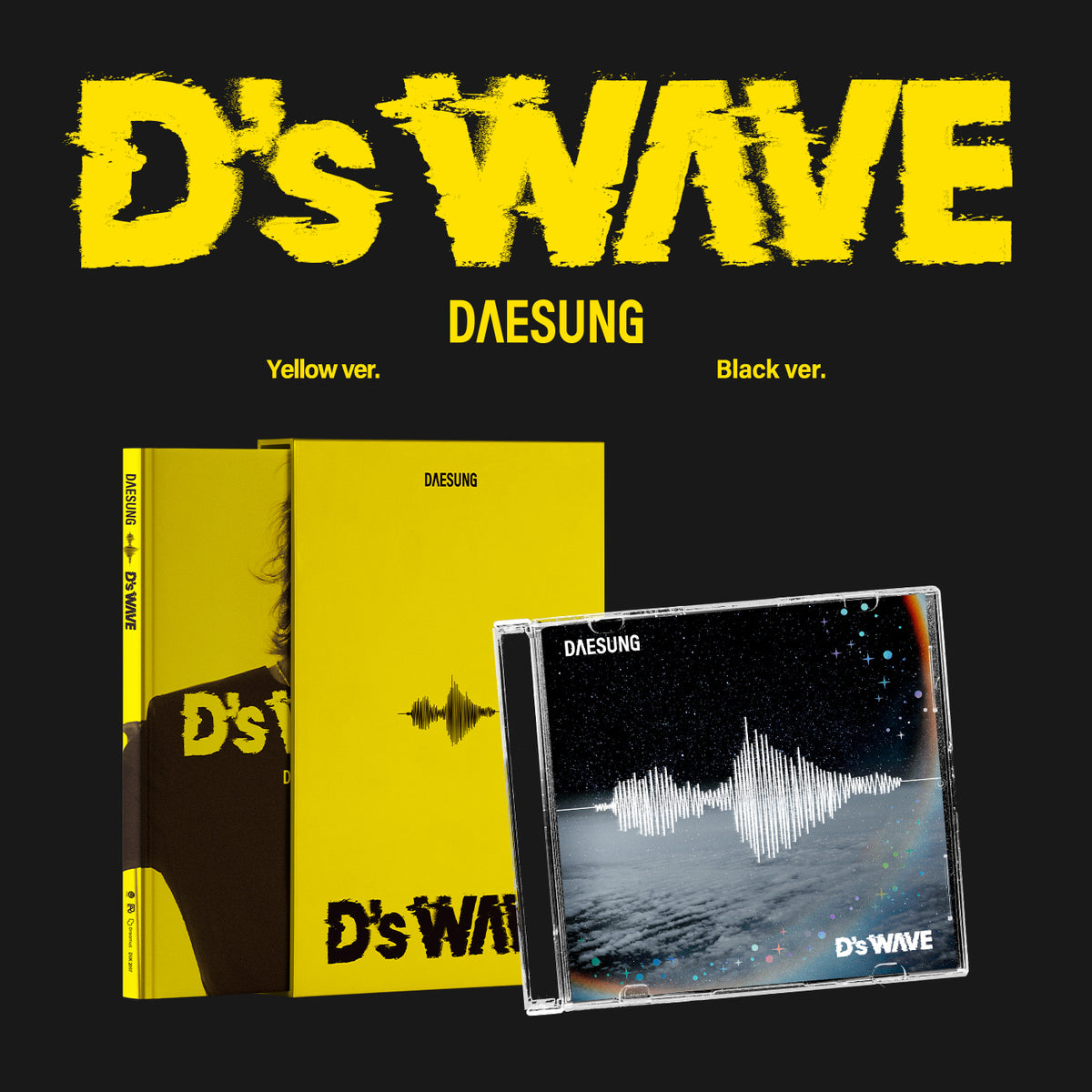 DAESUNG | 대성 | 1st Mini Album [ D'S WAVE ]