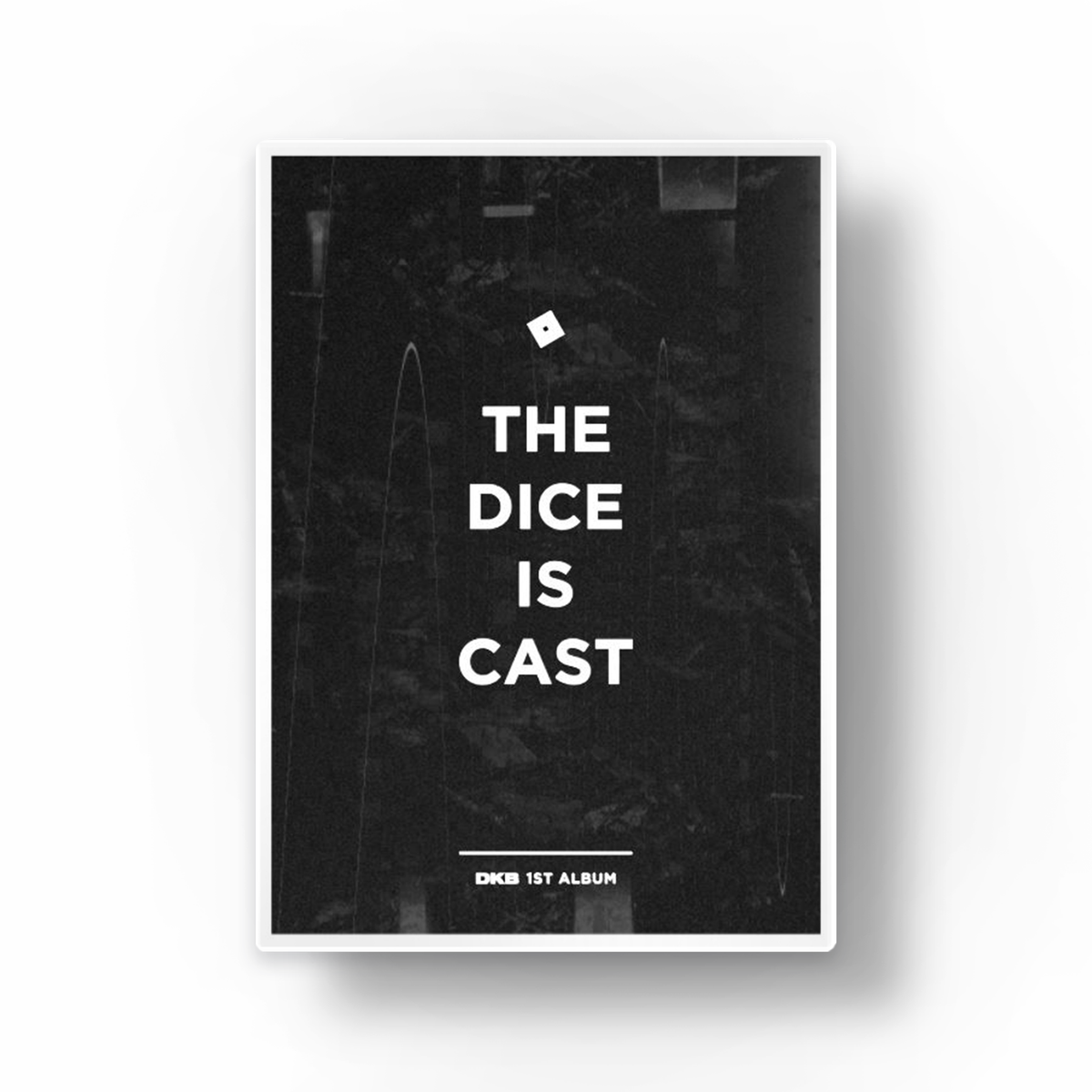 DKB |  | 1st Album [The Dice is Cast]