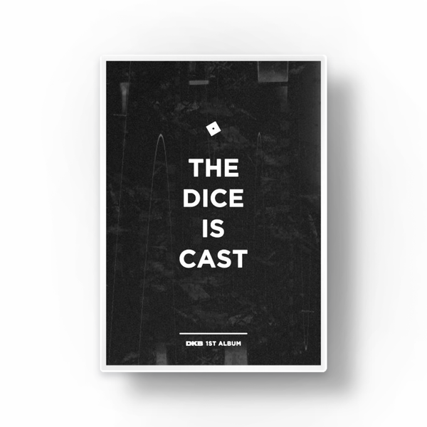 DKB |  | 1st Album [The Dice is Cast]
