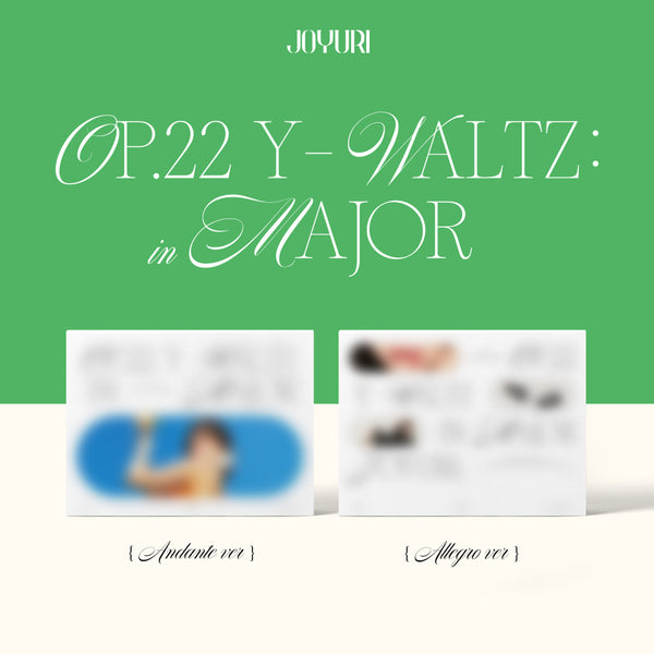 JO YURI | 조유리 | 1st Mini Album [ OP.22 Y-WALTZ IN MAJOR ]