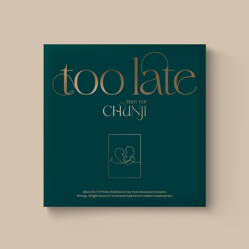 CHUNJI (TEEN TOP) | 천지 (틴탑) | 1st Single Album [ TOO LATE ]