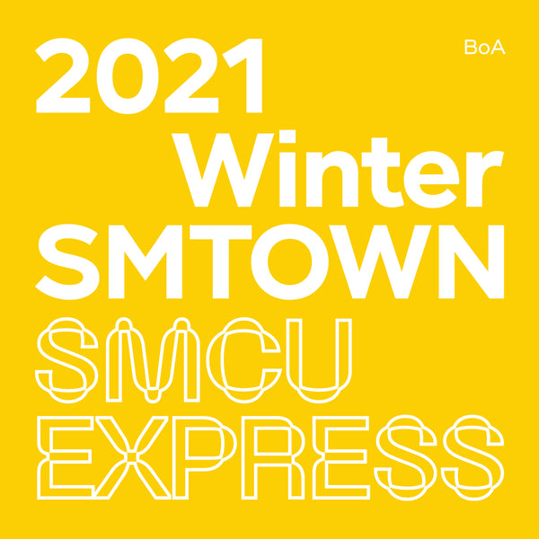 2021 WINTER SMTOWN : SMCU EXPRESS [ BOA ]