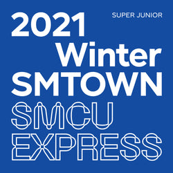 2021 WINTER SMTOWN : SMCU EXPRESS [ SUPER JUNIOR ]