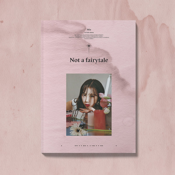 MIA | 미아 | 1st Album [NOT A FAIRYTALE]