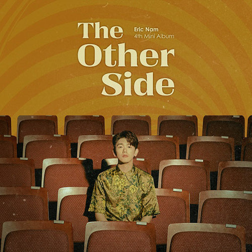 Eric Nam | 에릭남 | 4th Mini Album : THE OTHER SIDE