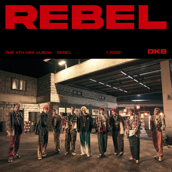 DKB | 다크비 | 4th Mini Album [ REBEL ]