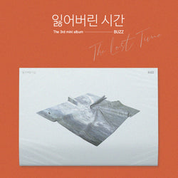 BUZZ | 버즈 | 3rd Mini Album [THE LOST TIME]
