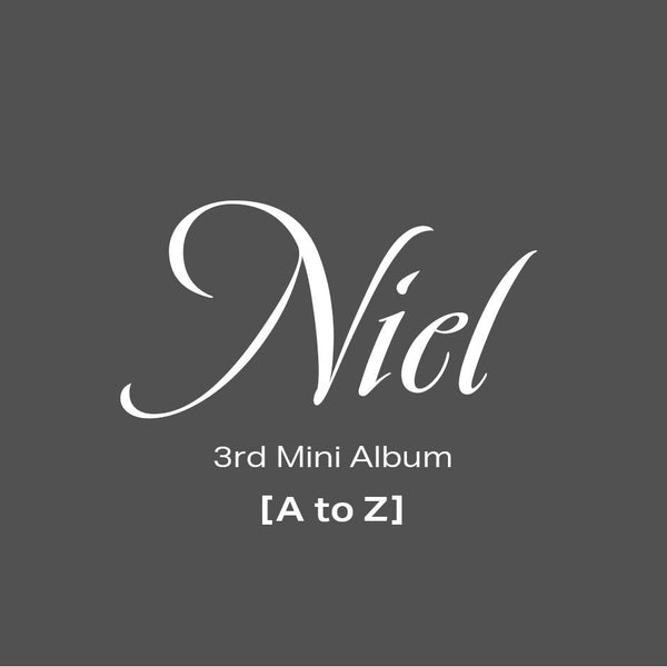 NIEL | 니엘 | 3rd Mini Album [ A TO Z ]