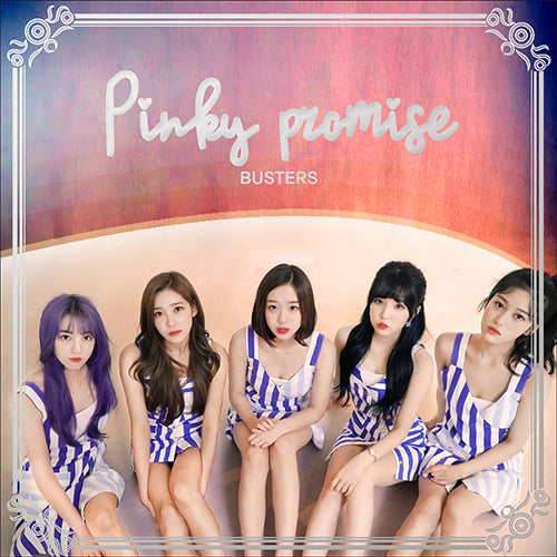BUSTERS | 버스터즈 | PINKY PROMISE - KPOP MUSIC TOWN (4412997468238)