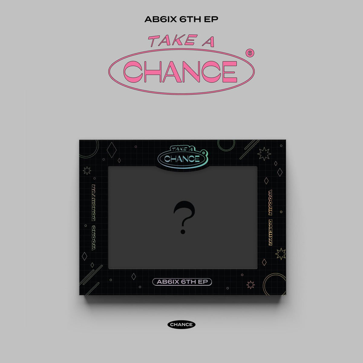 AB6IX | 에이비식스 | 6th EP [ TAKE A CHANCE ]