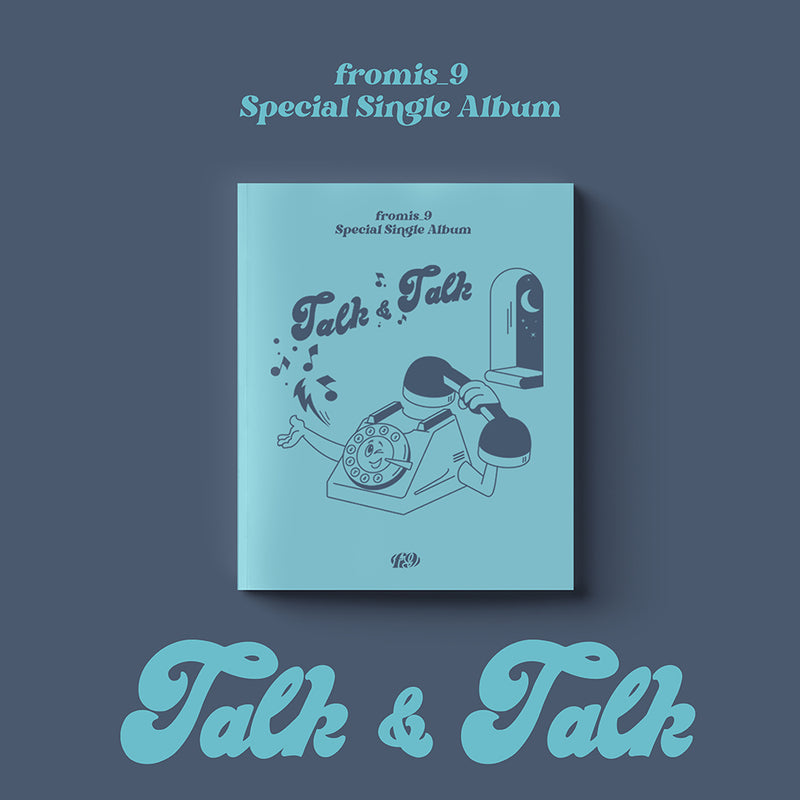 FROMIS9 | 프로미스나인 | Special Single Album [TALK & TALK]