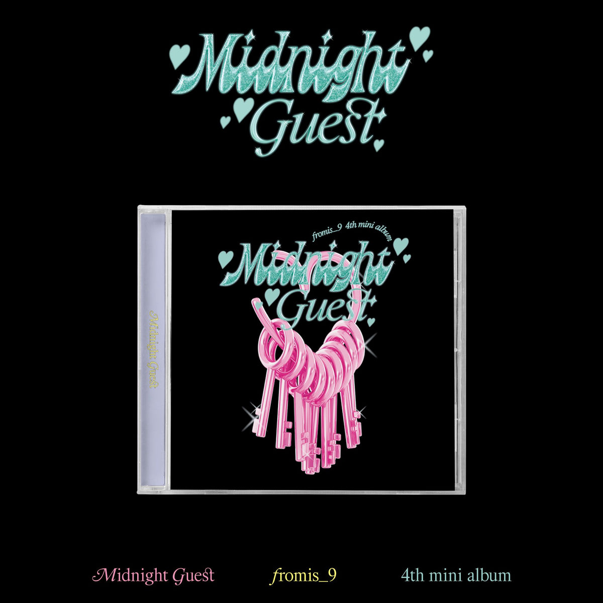 FROMIS_9 | 프로미스나인 | 4th Mini Album [ MIDNIGHT GUEST ] ( Jewel Case Ver )