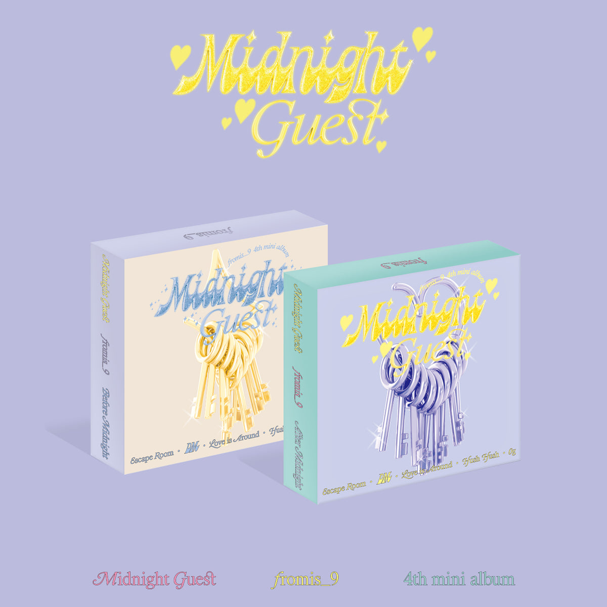 FROMIS_9 | 프로미스나인 | 4th Mini Album [ MIDNIGHT GUEST ] (KiT Album Ver.)