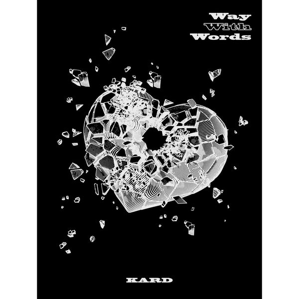 KARD | 카드 | 1st Single Album [WAY WITH WORDS]