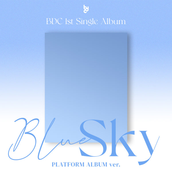 BDC | 비디씨 | 1st Single Album [ BLUE SKY ] (Platform Album Ver.)