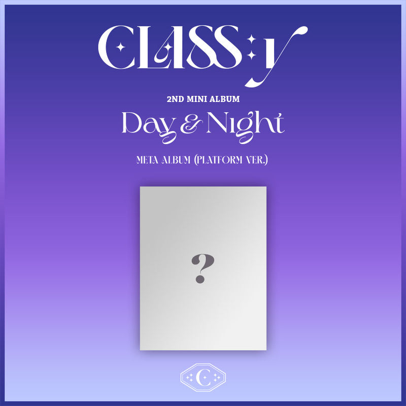CLASS:Y | 클라씨 | 2nd Mini Album [ DAY & NIGHT ] Platform Ver.
