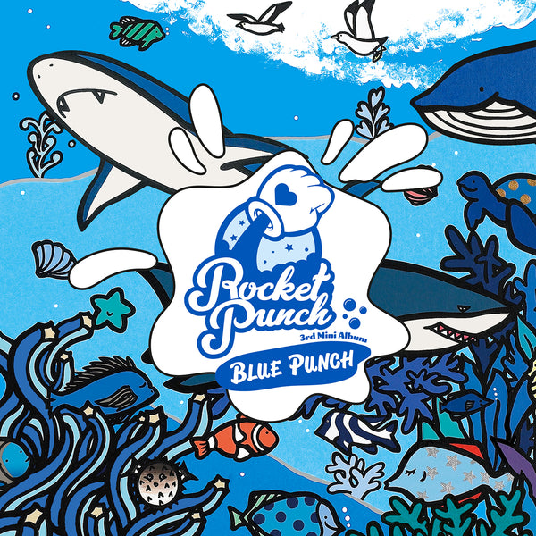 ROCKETPUNCH | 로켓펀치 | 3rd Mini Album : BLUE PUNCH