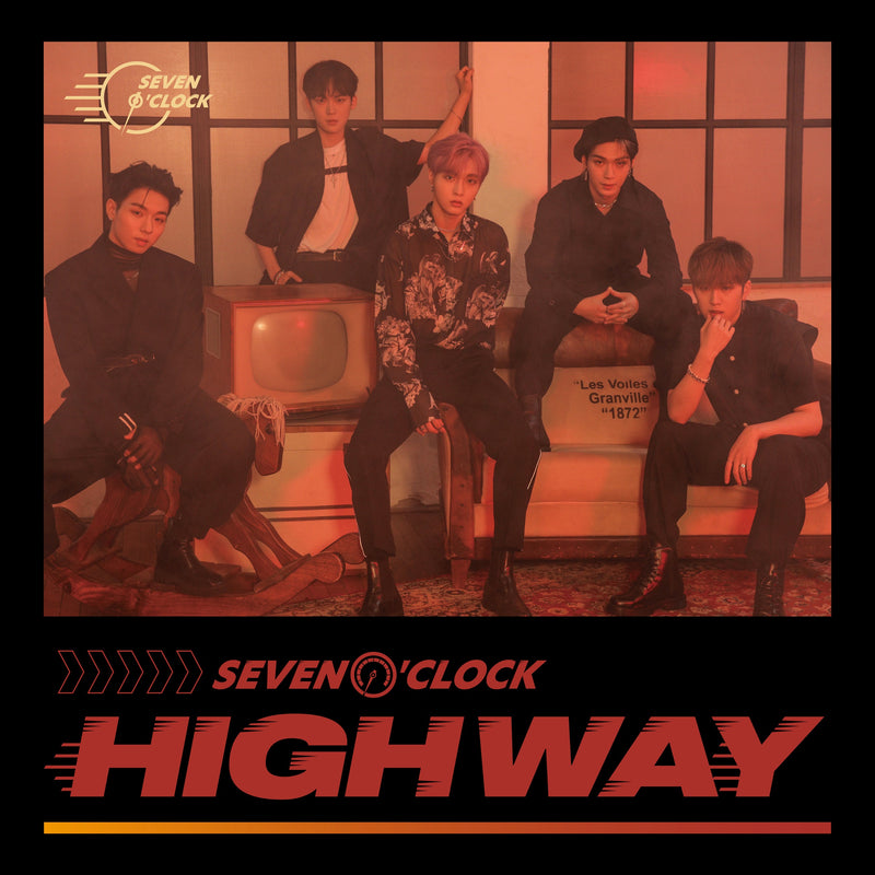 SEVEN O' CLOCK | 세븐어클락 | 5th Project Album [HIGHWAY]
