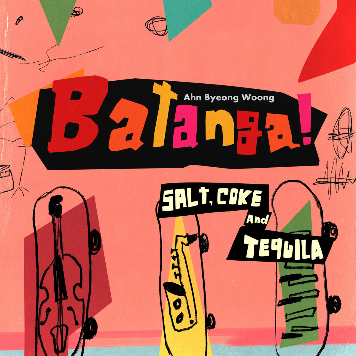 AHN BYEONG WOONG | 안병웅 | 2nd Mini Album [BATANGA (SALT, COKE, AND TEQUILA)]