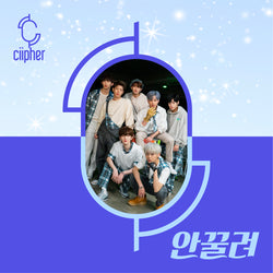 CIIPHER | 싸이퍼 | 1st Mini Album [ANKKULLYEO] [안꿀려]