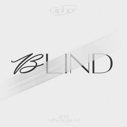 CIIPHER | 싸이퍼 | 2nd Mini Album [BLIND]
