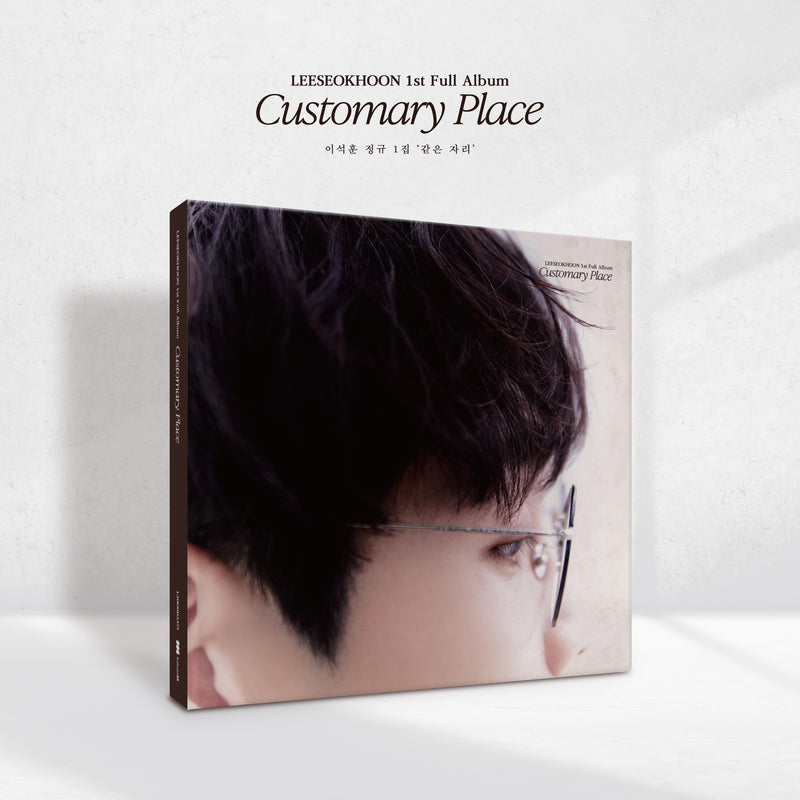 LEE SEOK HOON | 이석훈 | 1st Album [ CUSTOMARY PLACE (같은자리) ]