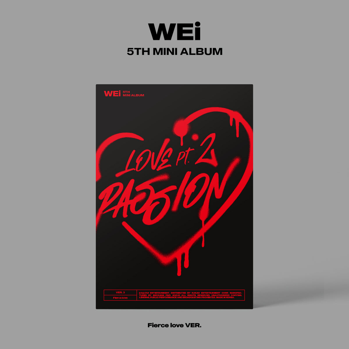 WEi | 위아이 | 5th Mini Album [ LOVE PT.2 : PASSION ]