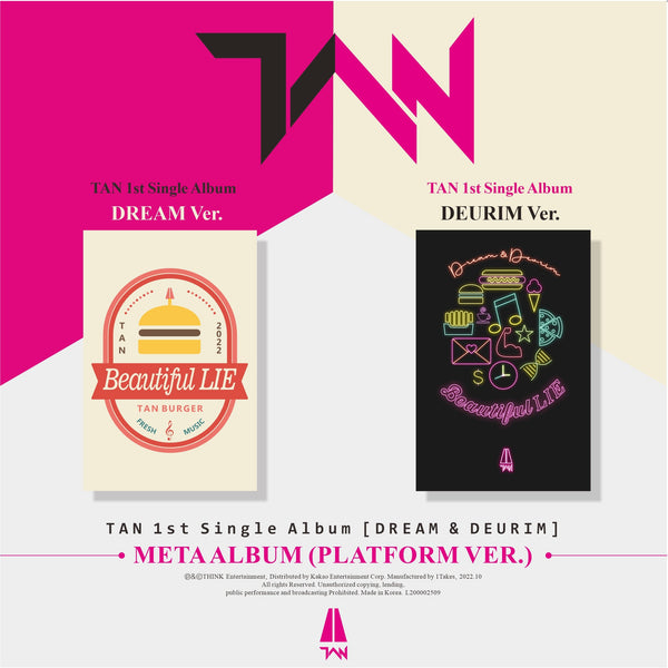 TAN | 티에이엔 | 1st Single Album [ DREAM & DEURIM ]