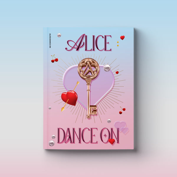 ALICE | 앨리스 | Single Album [ DANCE ON ]