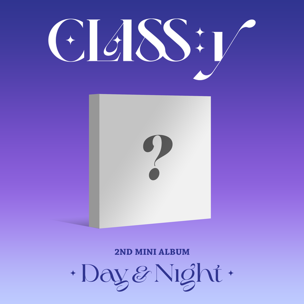 CLASS:Y | 클라씨 | 2nd Mini Album [ DAY & NIGHT ]
