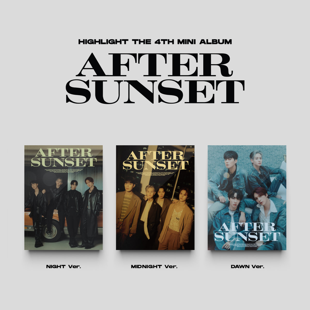 HIGHLIGHT | 하이라이트 | 4th Mini Album [ AFTER SUNSET ]