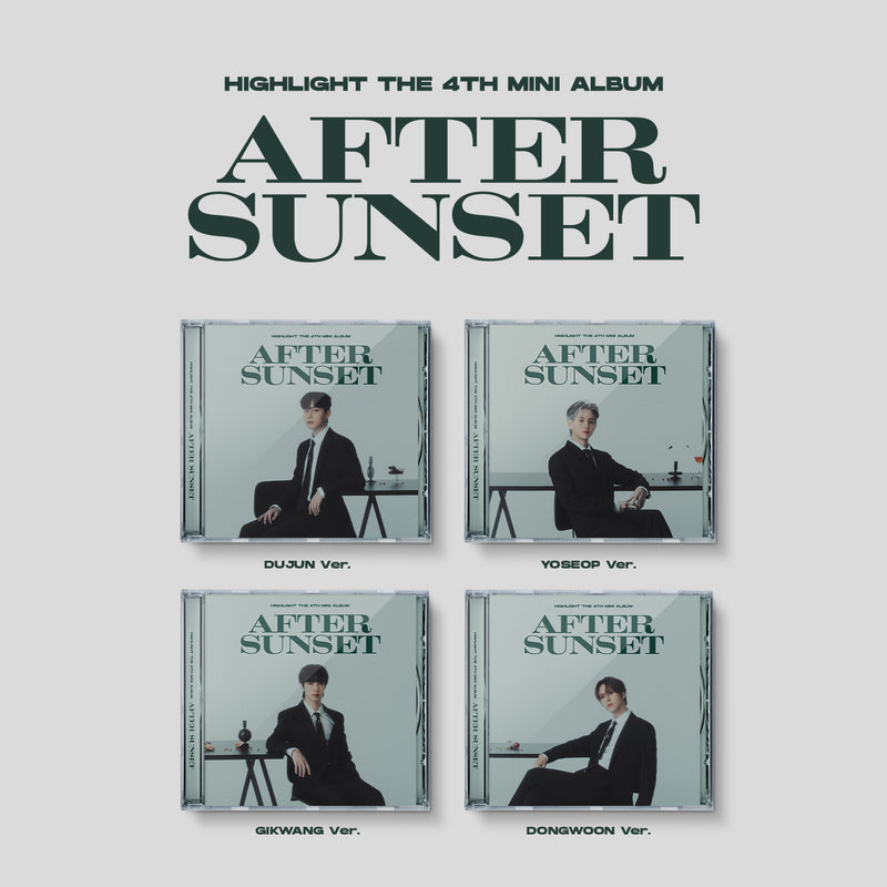 HIGHLIGHT | 하이라이트 | 4th Mini Album [ AFTER SUNSET ] Jewel Ver
